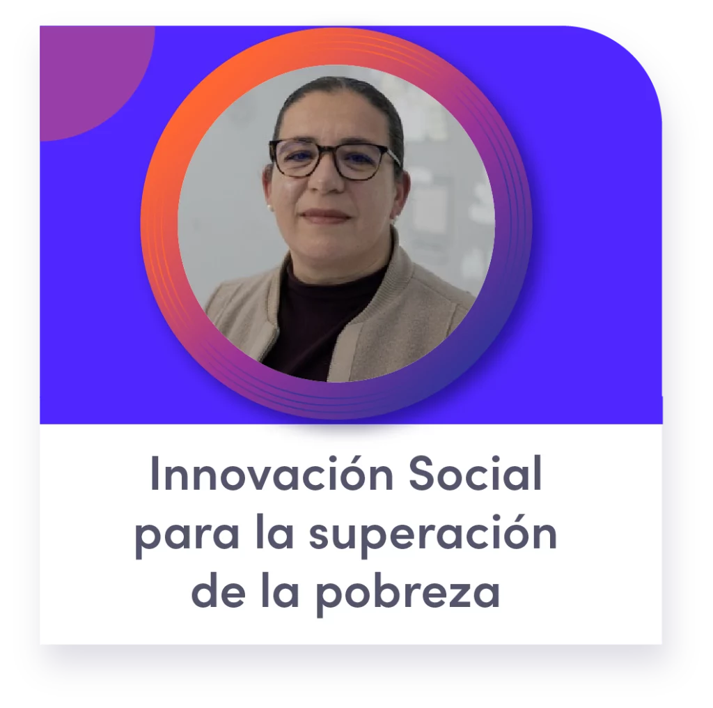 Innovación Social para la superación de la pobreza